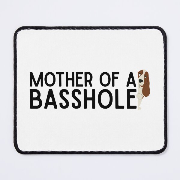 Item preview, mother of a basshole designed and sold by kennaplate.