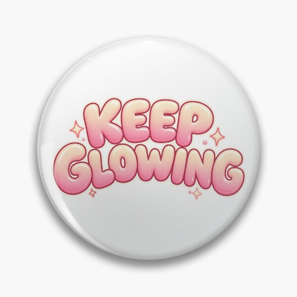 Item preview, Keep Glowing Pastel Bubble Text designed and sold by Inkworksbyshery.