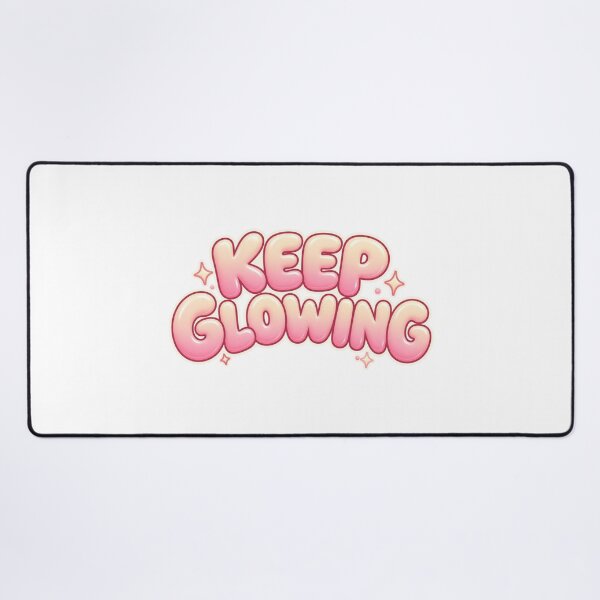 Item preview, Keep Glowing Pastel Bubble Text designed and sold by Inkworksbyshery.