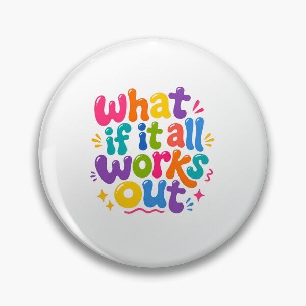 Item preview, What If It All Works Out? – Playful Optimistic Humor designed and sold by SkeletonsDanger.