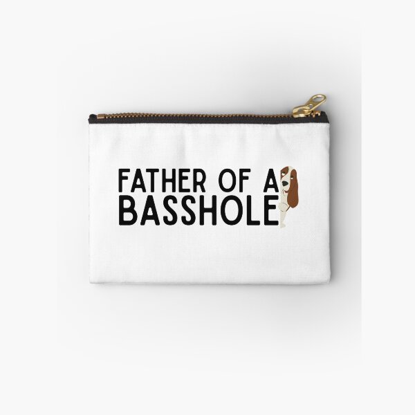 Item preview, father of a basshole designed and sold by kennaplate.