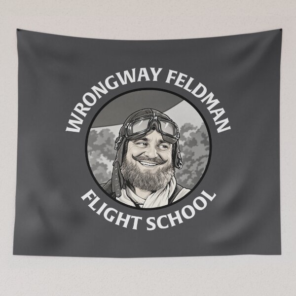 Item preview, WRONGWAY FELDMAN FLIGHT SCHOOL designed and sold by TLW716.