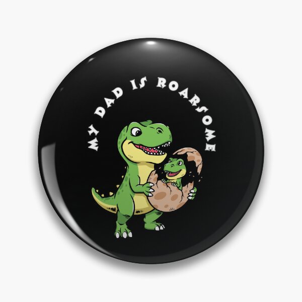 Item preview, My Dad Is Roarsome Hatching Dinosaur designed and sold by creativerooney.