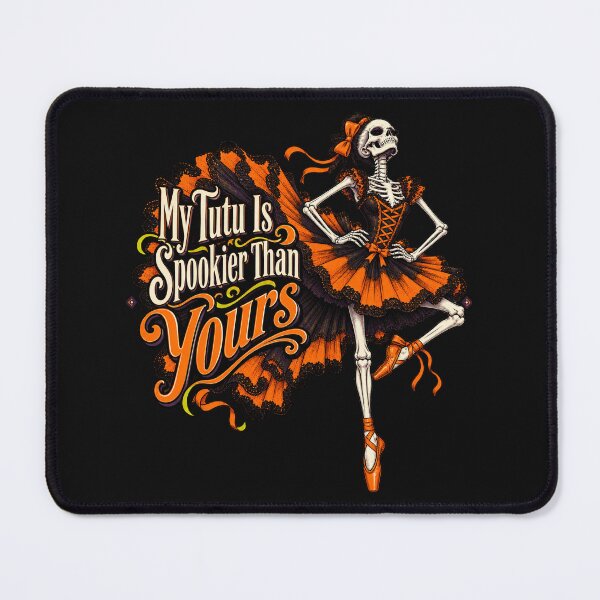 Item preview, My Tutu Is Spookier Than Yours ballerina Halloween designed and sold by JollyNib.