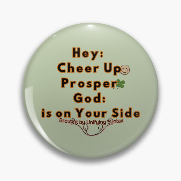 Item preview, Cheer Up, Prosper - God is on Your Side Inspirational Typography & Motivational Quote Designs designed and sold by UnifyingSyntax.