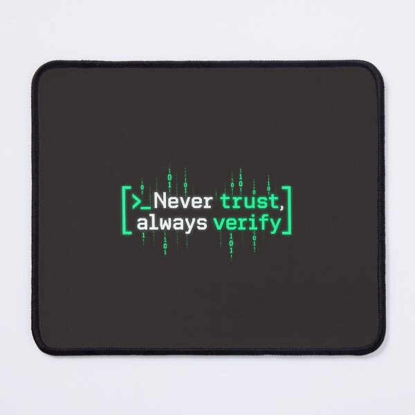 Item preview, Never trust, always verify designed and sold by razaldo.