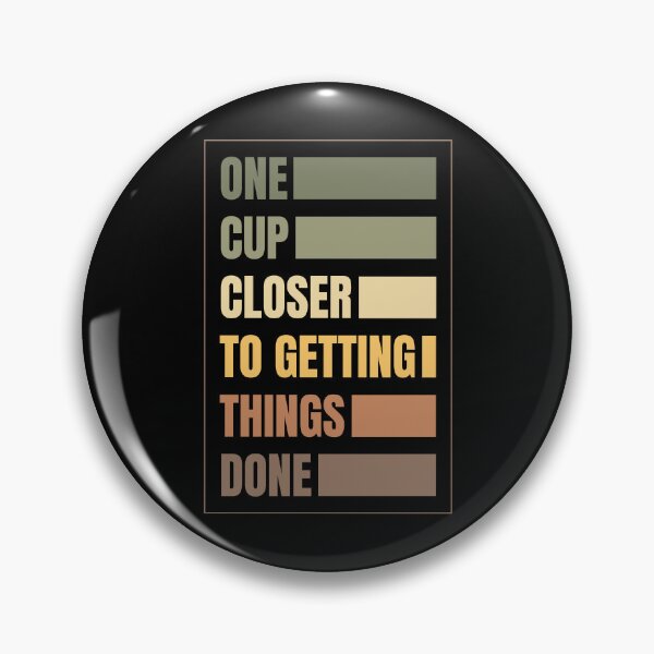 Item preview, One Cup Closer – Retro Coffee Motivation Typography Design designed and sold by Chonkz.