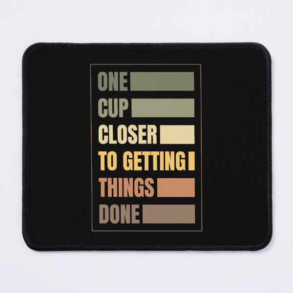 Item preview, One Cup Closer – Retro Coffee Motivation Typography Design designed and sold by Chonkz.