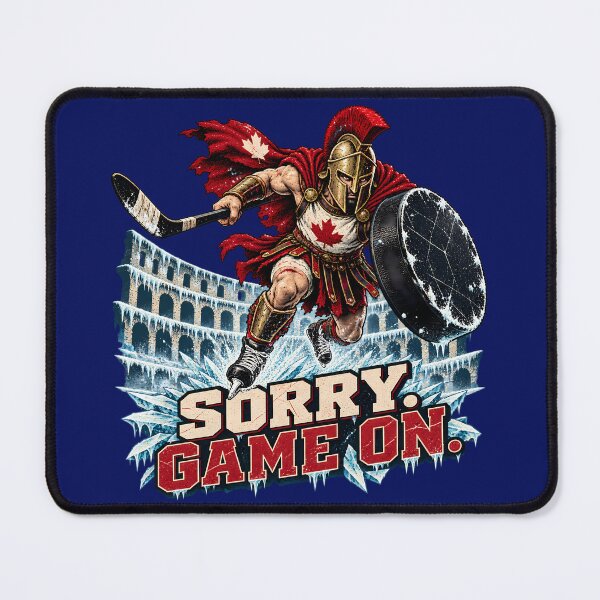 Item preview, Sorry. Game On. – Canadian Hockey Gladiator designed and sold by SVox.