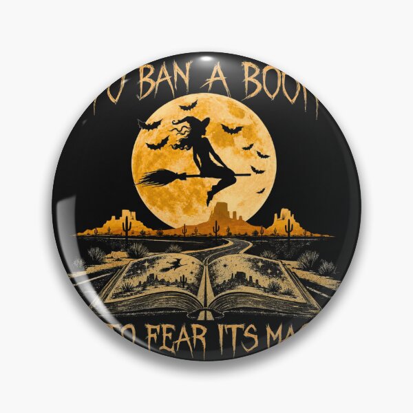 Item preview, To Ban A Book Is To Fear Its Magic Desert Witch Banned Books Halloween designed and sold by DYAFLK.