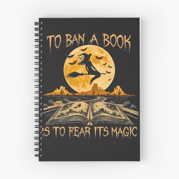 Item preview, To Ban A Book Is To Fear Its Magic Desert Witch Banned Books Halloween designed and sold by DYAFLK.