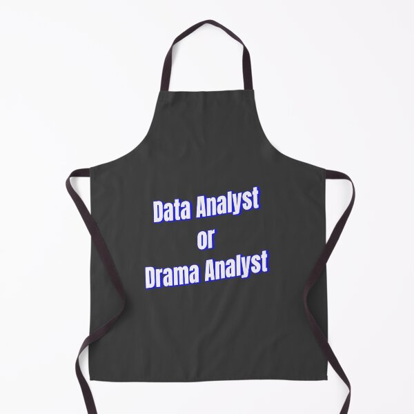 Item preview, Data Analyst or Drama Analyst designed and sold by Ifcitiesdesign.