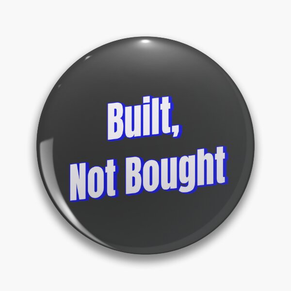 Item preview, Built, not Bought designed and sold by Ifcitiesdesign.