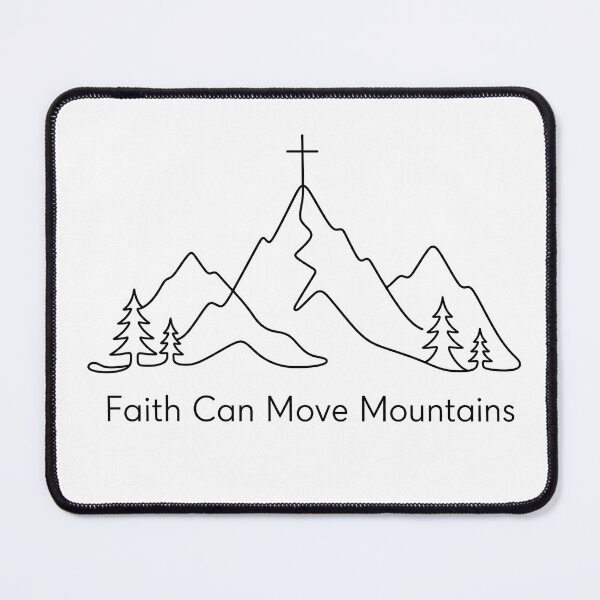 Item preview, Faith Can Move Mountains designed and sold by BestCoolStuff.
