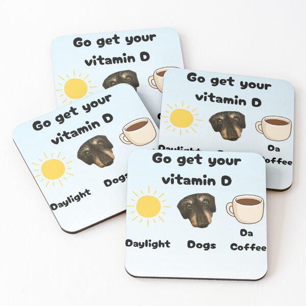 Item preview, Vitamin D Equals Dogs and Coffee designed and sold by LisaLousPuns.