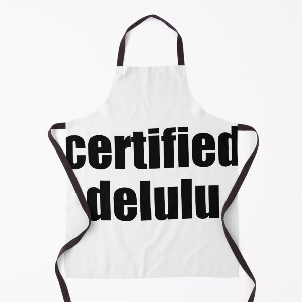 Item preview, Certified Delulu Bold Text designed and sold by Alphakenon.
