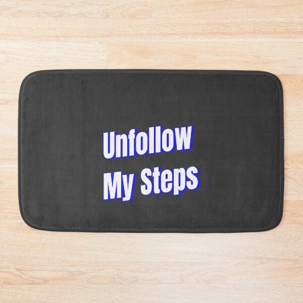 Item preview, Unfollow my steps designed and sold by Ifcitiesdesign.