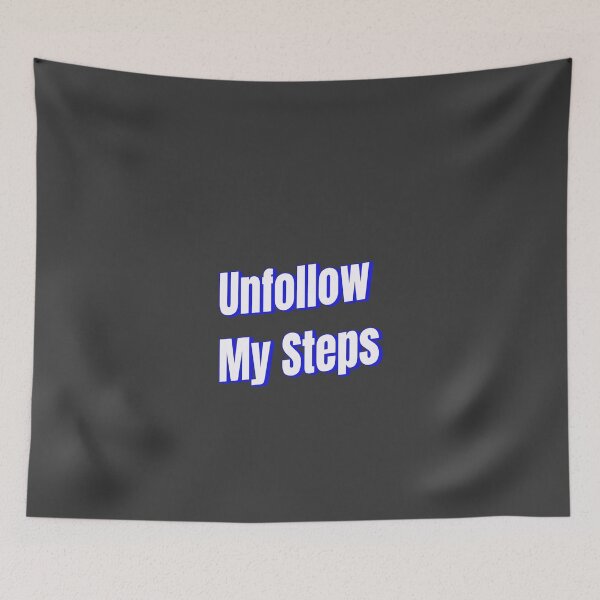 Item preview, Unfollow my steps designed and sold by Ifcitiesdesign.