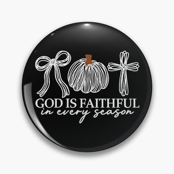 Item preview, God Is Faithful In Every Season designed and sold by milomatchart.