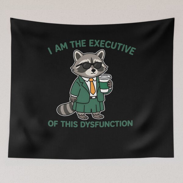 Item preview,  I Am The Executive Of This Dysfunction Raccoon In Suit Drinking Coffee designed and sold by markbauch.