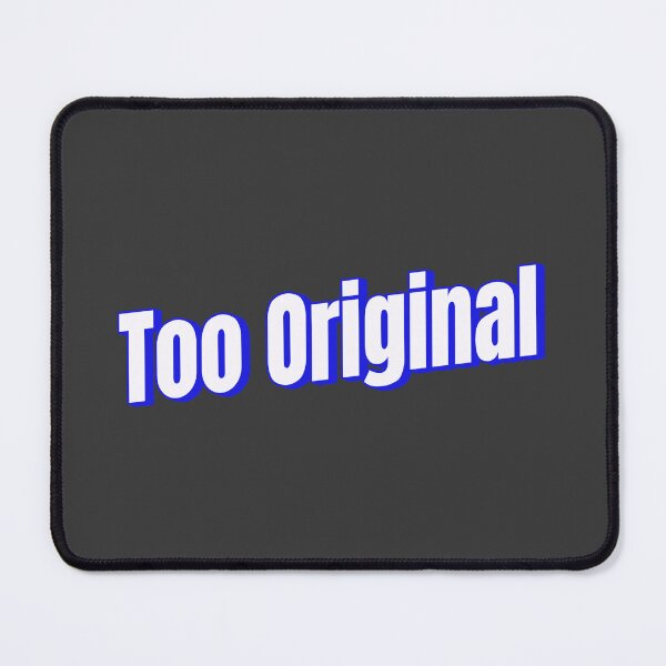 Item preview, Too Original designed and sold by Ifcitiesdesign.