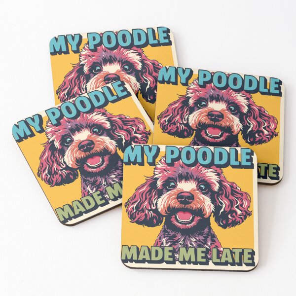 Item preview, Pop Art Poodle Made Me Late designed and sold by VisibleLightLLC.