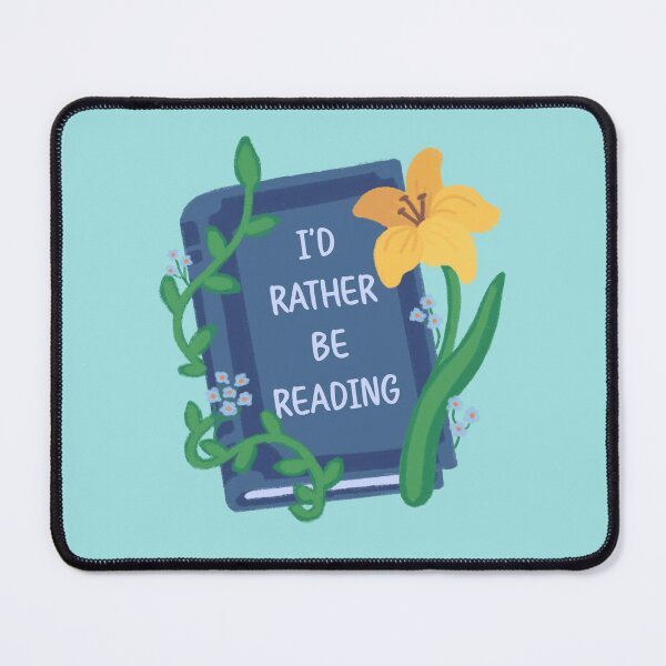 Item preview, I’d rather be reading designed and sold by Goose86.