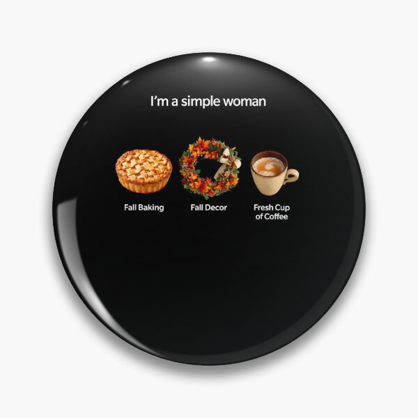 Item preview,  I’m A Simple Woman Fall Baking Fall Decor Fresh Cup designed and sold by markbauch.