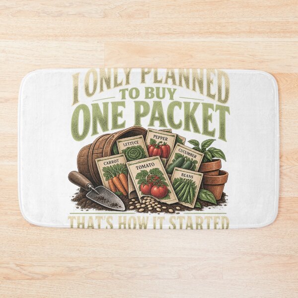 Item preview, I Only Planned to Buy One Packet – Seed Lover designed and sold by DIRT & HARVEST.