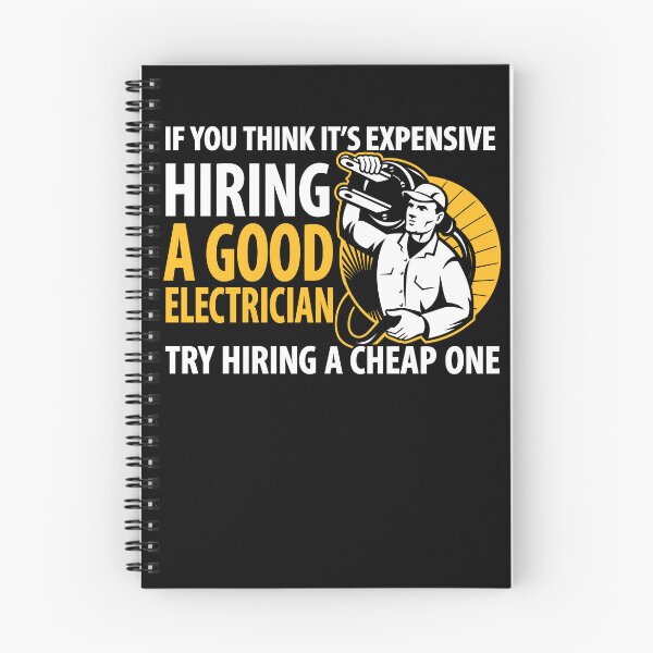 Item preview,  If You Think It’s Expensive Hiring A Good Electrician designed and sold by markbauch.