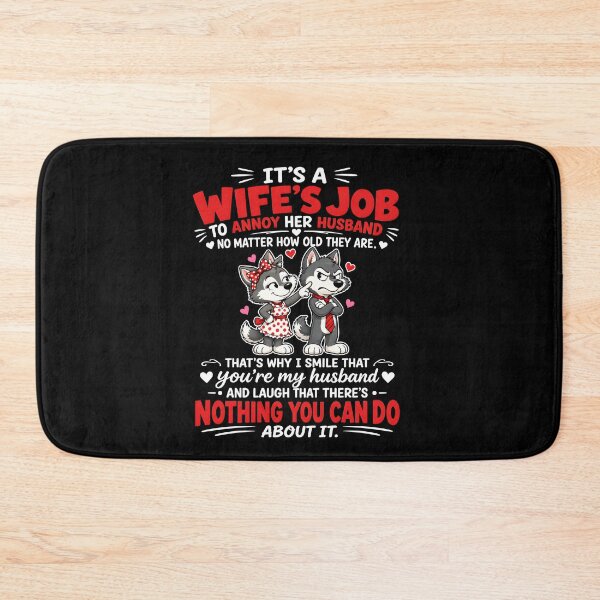 Item preview,  It’s A Wife’s Job To Annoy Her Husband Funny Marriage Cats Couple designed and sold by markbauch.