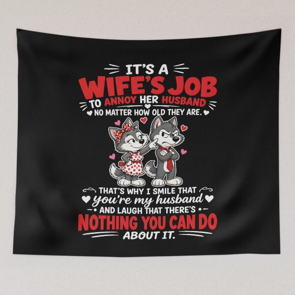 Item preview,  It’s A Wife’s Job To Annoy Her Husband Funny Marriage Cats Couple designed and sold by markbauch.
