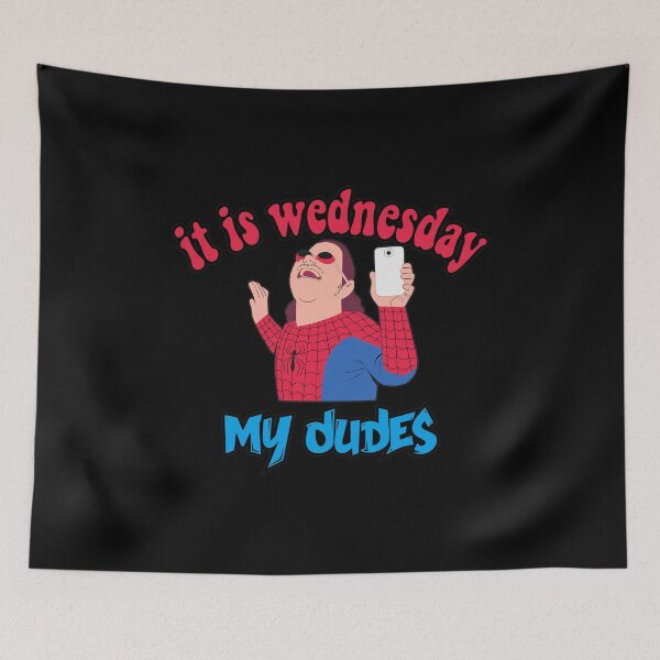 Item preview, It Is Wednesday My Dudes Superhero Meme designed and sold by Patriclves.