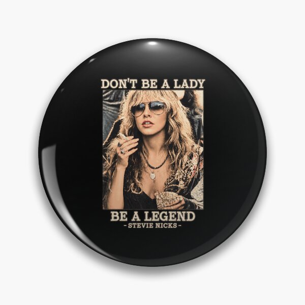 Item preview, Don't Be A Lady Be A Legend Stevie Nicks Aesthetic designed and sold by bravelifes.