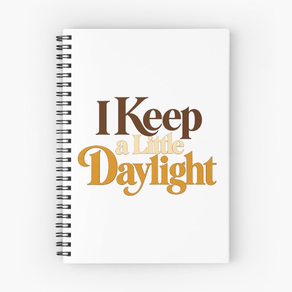 Item preview, I Keep a Little Daylight Expressive Serif Art designed and sold by Bikivuno.