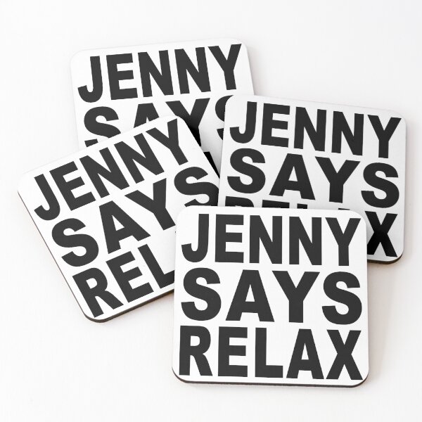 Item preview, Jenny Says Relax designed and sold by Normbot2000.