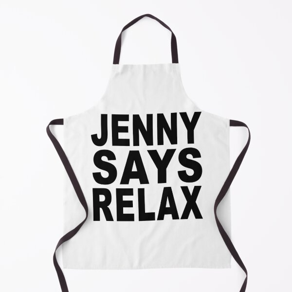 Item preview, Jenny Says Relax designed and sold by Normbot2000.