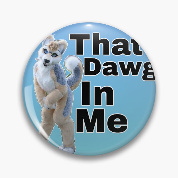 Item preview, That Dawg In Me designed and sold by PopBubbleShop.