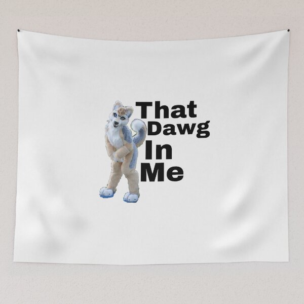 Item preview, That Dawg In Me designed and sold by PopBubbleShop.