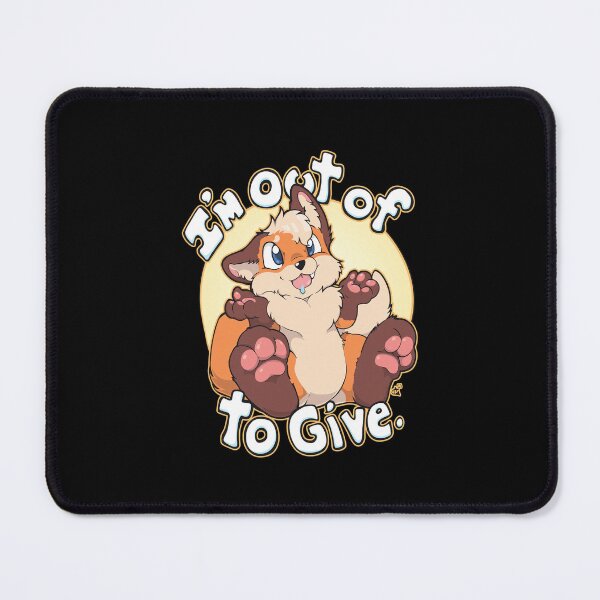 Item preview, Out of to Give Fox Sarcasm Art designed and sold by MIKAYLAUENIO.