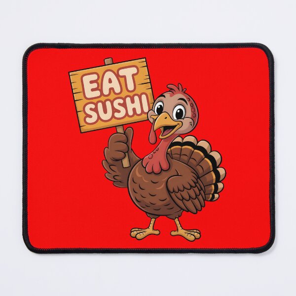 Item preview, Eat Sushi Not Turkey designed and sold by PlanetMarker.