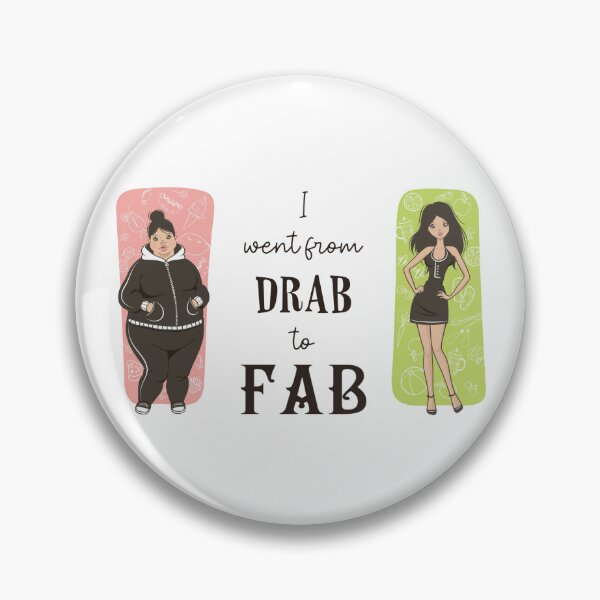 Item preview, …From Drab to FAB (on White) designed and sold by PawsitiveMum3.