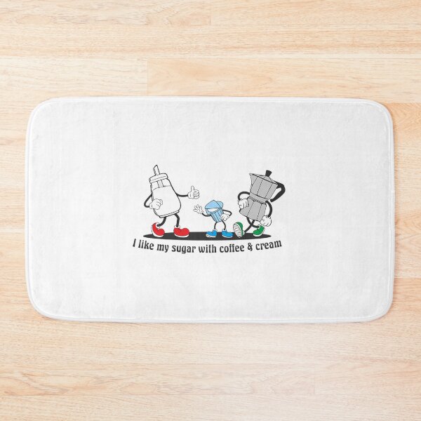 Item preview, I Like My Sugar With Coffee And Cream  designed and sold by KimHirtheIII.