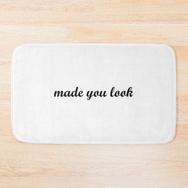 Item preview, Made You Look designed and sold by cdanziger.