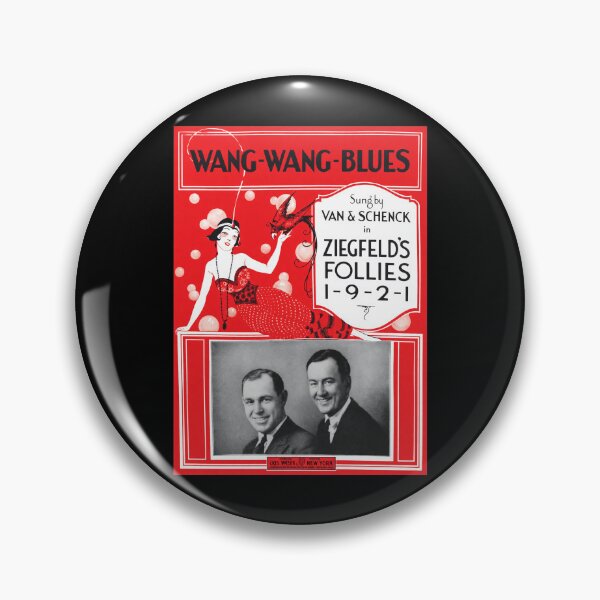 Item preview,  1921 Wang Wang Blues Music Poster designed and sold by ISAIAHRUEZ.