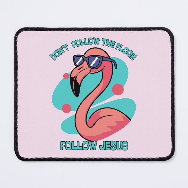 Item preview, Flamingo Follow Jesus Not the Flock Flamingos Love Tropical Paradise Summer Retro 90's designed and sold by Forevermore.