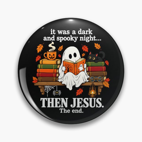 Item preview, It Was A Dark And Spooky Night Then Jesus The End designed and sold by hannartbaker.