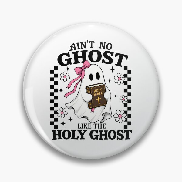 Item preview, Ain't No Ghost Like The Holy Ghost designed and sold by hannartbaker.