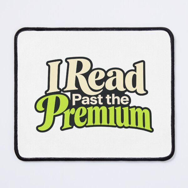 Item preview, I Read Past the Premium Options Lettering Art designed and sold by Bikivuno.