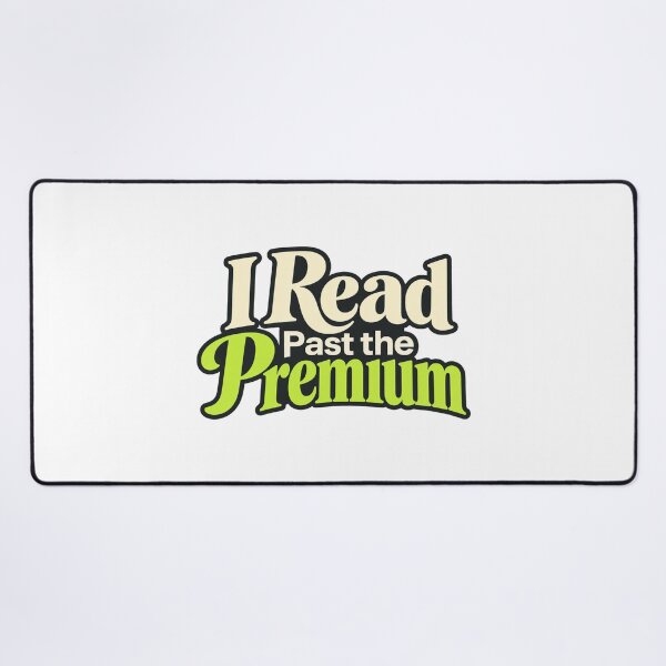 Item preview, I Read Past the Premium Options Lettering Art designed and sold by Bikivuno.